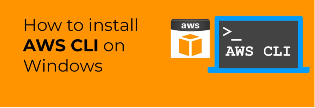 How to Set Up AWS CLI on a Windows Machine – A Step-by-Step Guide